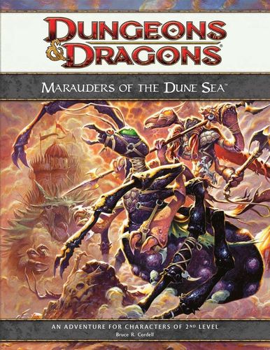 D&D4: Marauders of the Dune Sea