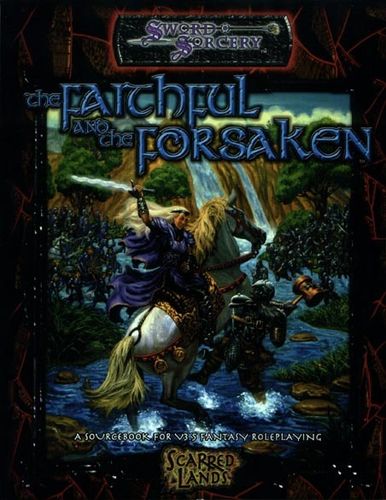 Sword&Sorcery: The Faithful and the Forsaken