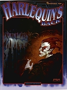 Shadowrun: Harlequin's Back (2.Ed.)