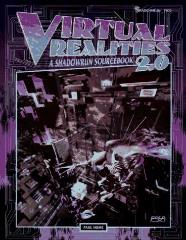 Shadowrun: Virtual Realities 2.0 (2.Ed.)