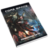 Core Space - Dangerous Days (Book) EN